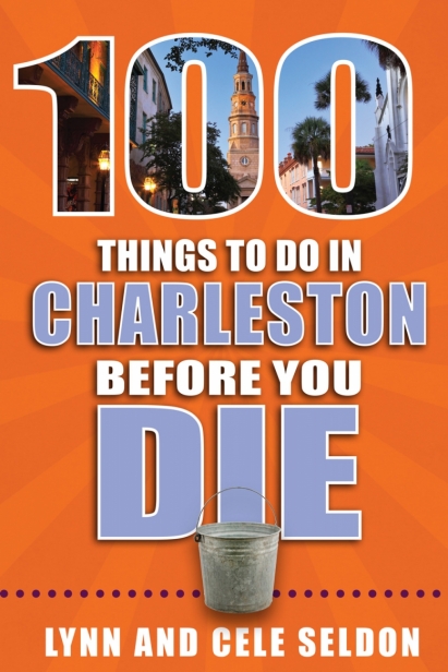 100 things to do in charleston before you die book cover